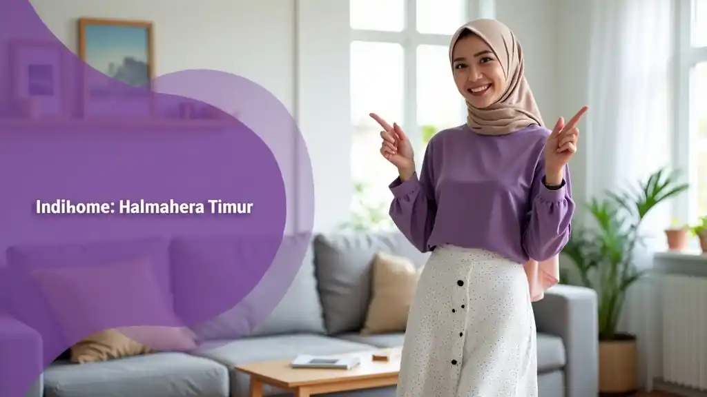 IndiHome Halmahera Timur | Harga Paket Pasang WiFi IndiHome Terbaru