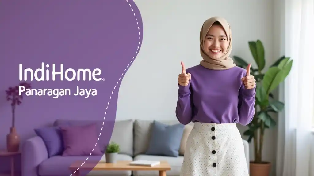 Indihome Panaragan Jaya