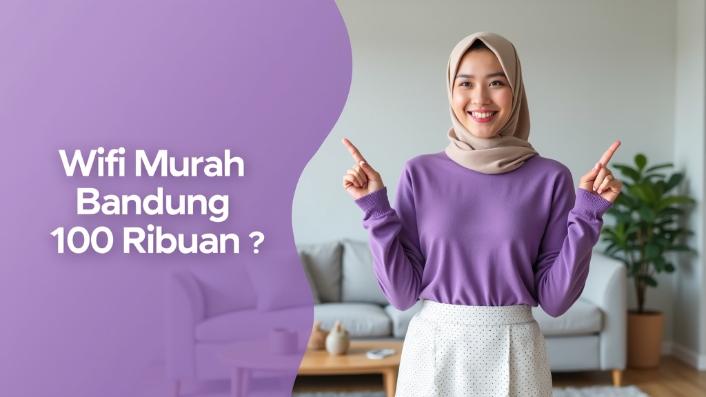 Wifi Murah Bandung 100 Ribuan