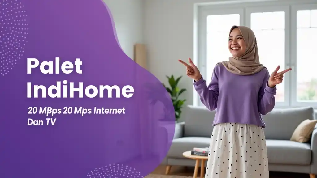 Paket Indihome 20 Mbps Internet Dan Tv