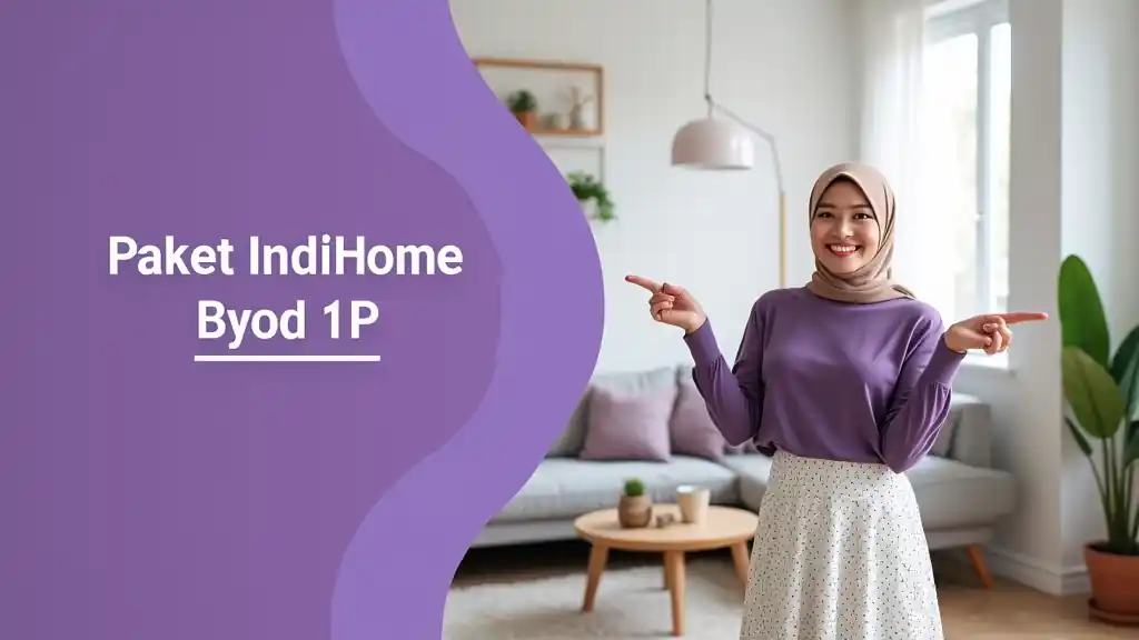 Paket Indihome Byod 1p